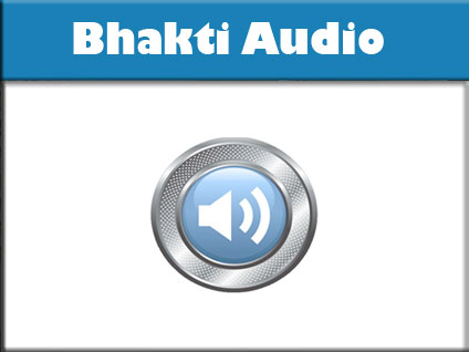 Bhakti Audios